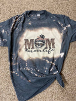 Mom Life tshirt